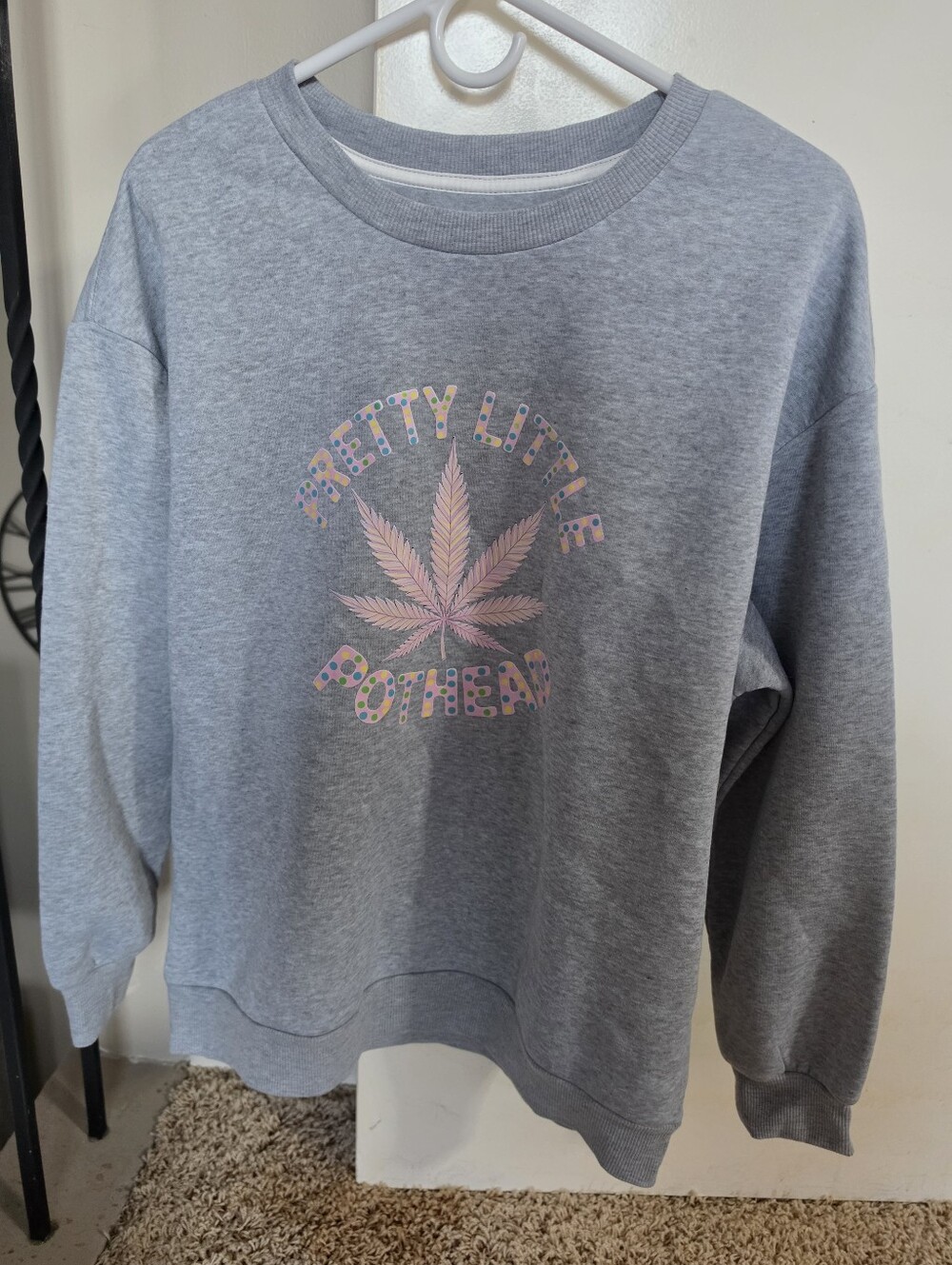 Pretty Little Pothead Sweatshirt